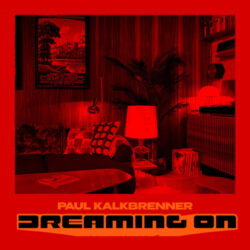 Paul Kalkbrenner – DREAMING ON